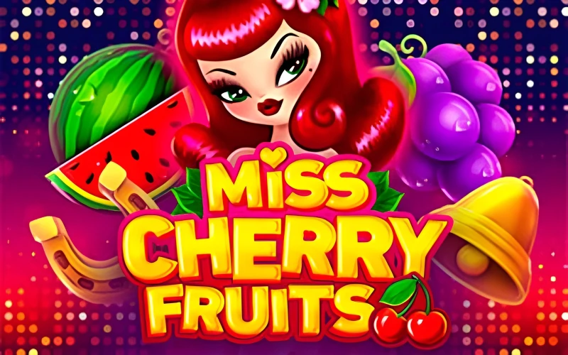Diviertete con Miss Cherry Fruits en Slottica.