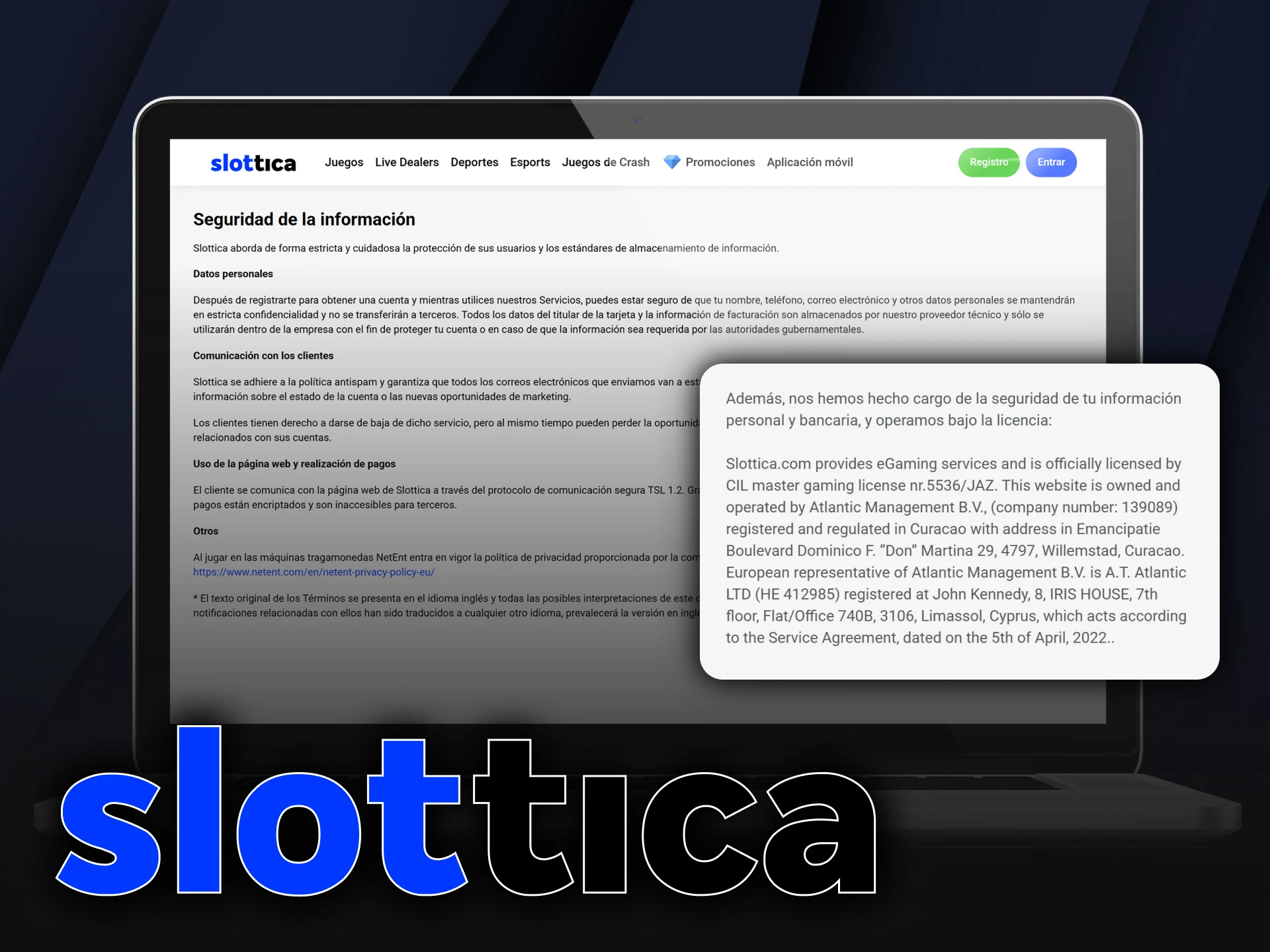 Slottica Casino seguro y confiable con licencia de Curazao.