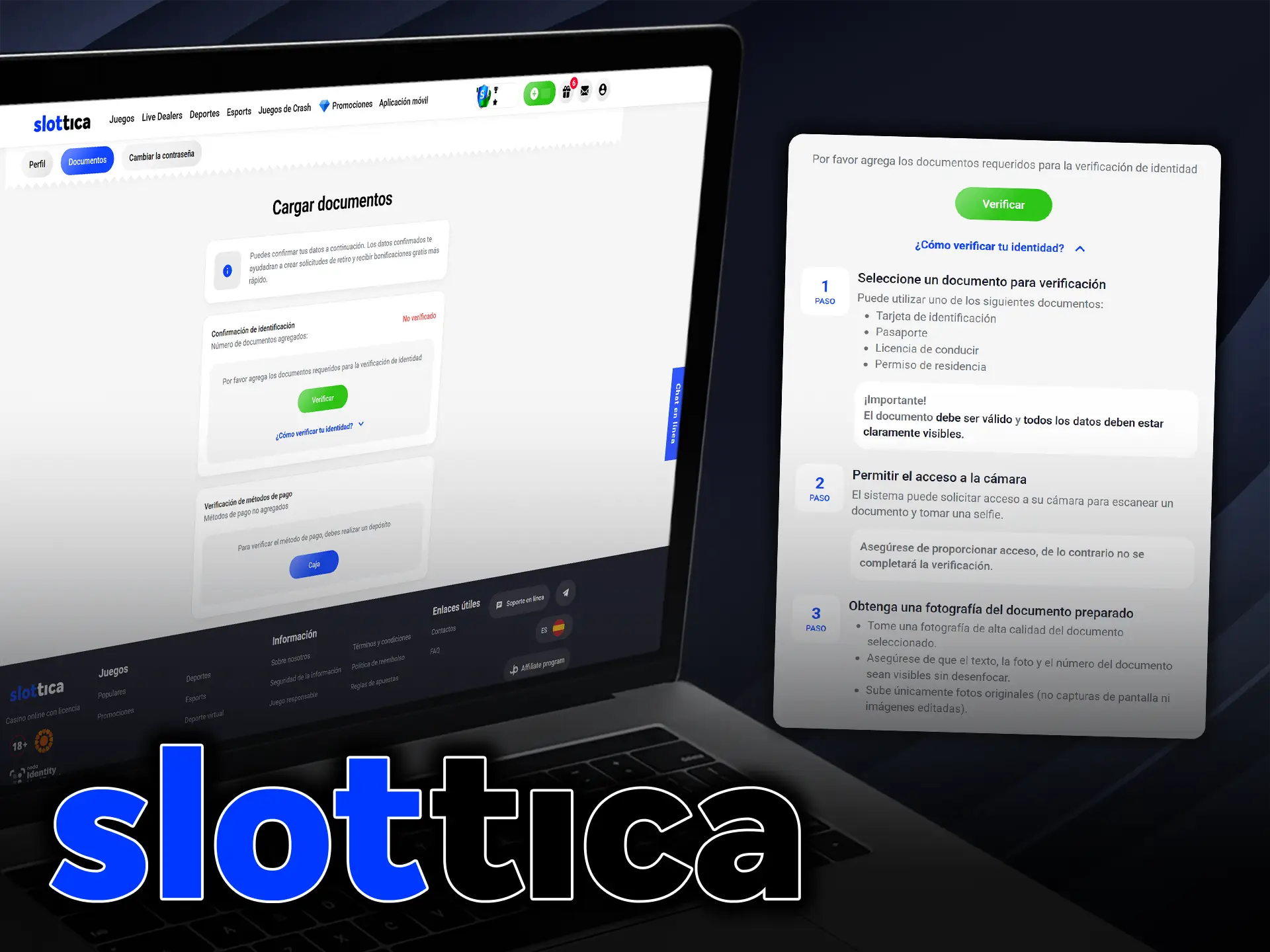 La verificación en la plataforma Slottica garantiza la seguridad de tu cuenta y tus pagos.